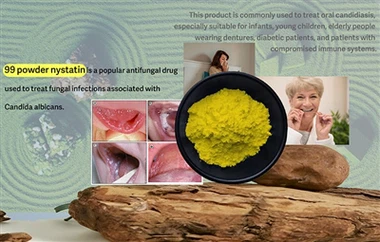 ナイスタチンが依然としてカンジダ症やカンジダ感染症の治療に広く使用されている理由